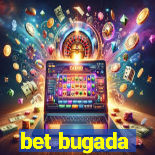 bet bugada